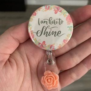 Here to Shine Quote Retractable Badge Holder